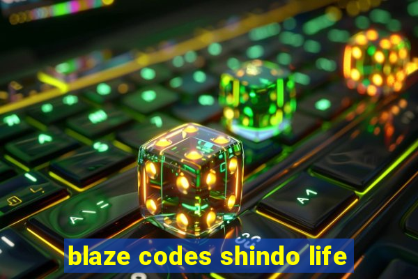 blaze codes shindo life